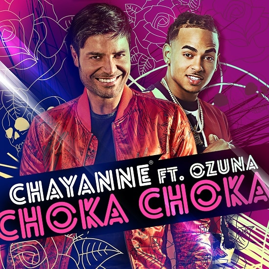 Choka Choka Chayanne y Ozuna